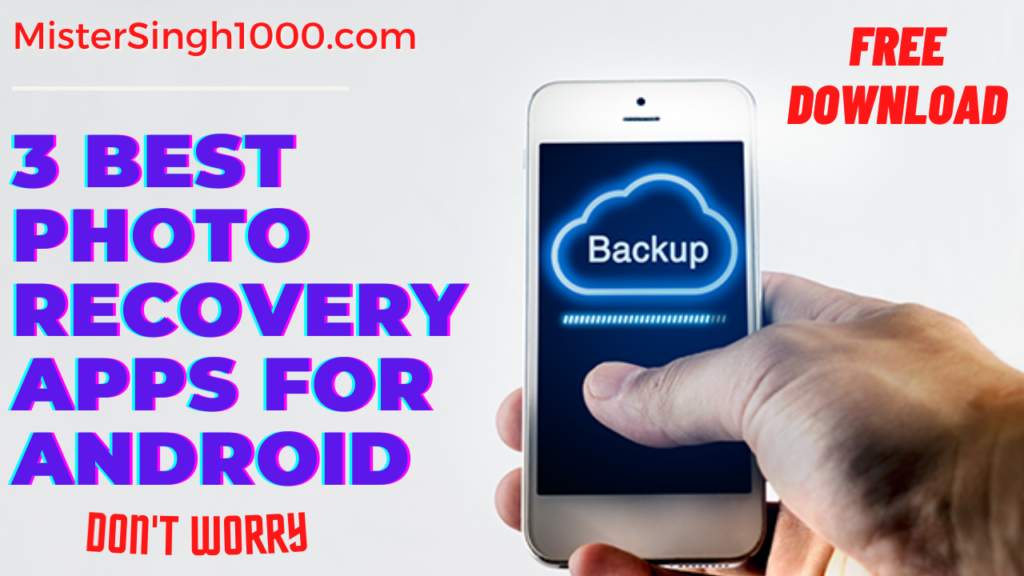Top-3-Best-Photo-Recovery-App-for-Android-without-Root