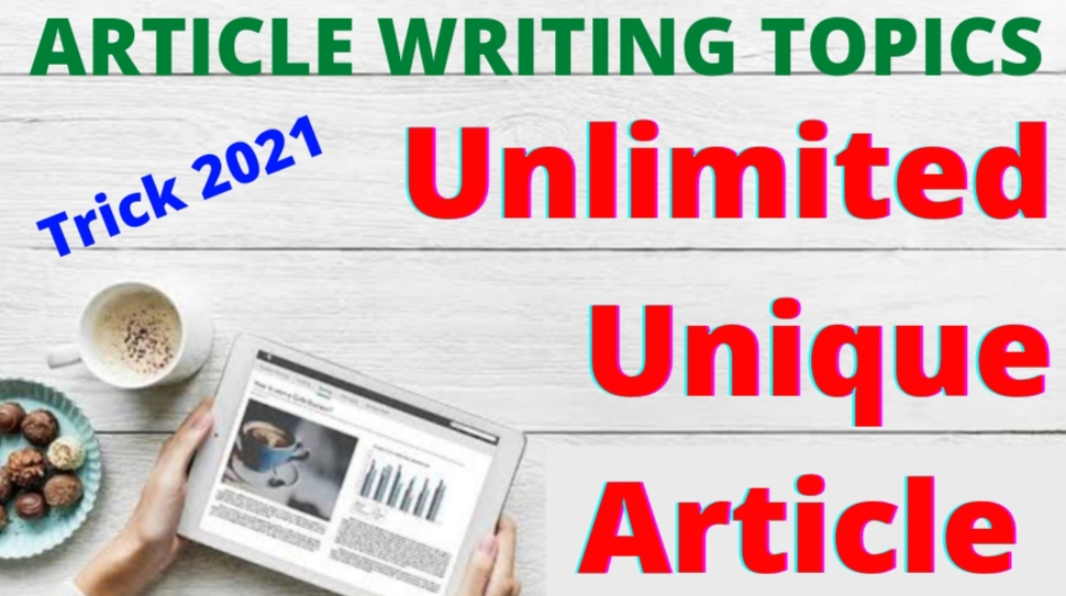Unlimited-Article-writing-topics-trick